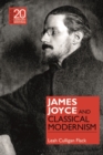 Image for James Joyce and classical modernism