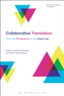 Image for Collaborative translation: from the Renaissance to the Digital age