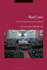 Image for Nazi law: from Nuremberg to Nuremberg