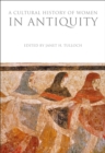 Image for A Cultural History of Women in Antiquity