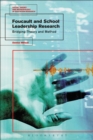Image for Foucault and school leadership research: bridging theory and method