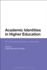 Image for Academic identities in higher education  : the changing European landscape