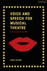 Image for Voice and speech for musical theatre  : a practical guide