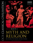 Image for OCR classical civilisation.: (Myth and religion) : GCSE route 1,