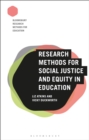 Image for Research methods for social justice and equity in education