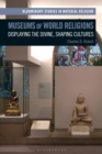 Image for Museums of World Religions