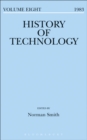 Image for History of technology. : Volume 8