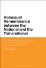Image for Holocaust Remembrance between the National and the Transnational