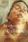 Image for Aesthetics of ugliness  : a critical edition