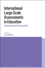 Image for International large-scale assessments in education: insider research perspectives