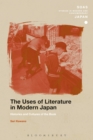 Image for The uses of literature in modern Japan: histories and cultures of the book