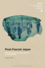 Image for Post-fascist Japan: political culture in Kamakura after the Second World War