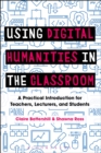 Image for Using Digital Humanities in the Classroom