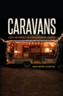 Image for Caravans: lives on wheels in contemporary Europe