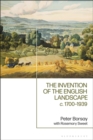 Image for The invention of the English landscape: c. 1700-1939
