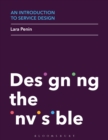 Image for An introduction to service design: designing the invisible
