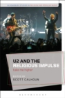 Image for U2 and the religious impulse: take me higher
