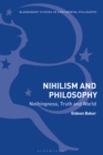 Image for Nihilism and philosophy: nothingness, truth and world