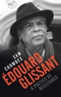 Image for Edouard Glissant: a poetics of resistance