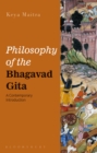 Image for Philosophy of the Bhagavad Gita: a contemporary introduction