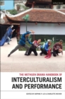 Image for The Methuen Drama Handbook of Interculturalism and Performance