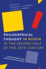 Image for Philosophical thought in Russia in the second half of the twentieth century  : a contemporary view from Russia and abroad