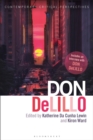 Image for Don DeLillo: contemporary critical perspectives