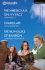 Image for The Wheelchair on My Face; Charolais; The Humours of Bandon