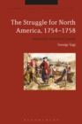 Image for The struggle for North America, 1754-1758  : Britannia&#39;s tarnished laurels