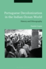 Image for Portuguese decolonization in the Indian Ocean world: history and ethnography