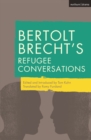 Image for Bertolt Brecht&#39;s refugee conversations