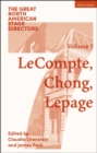Image for Great North American stage directorsVol. 7,: Elizabeth LeCompte, Ping Chong, Robert Lepage