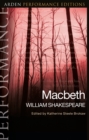 Image for Macbeth: Arden Performance Editions