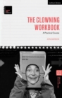 Image for The clowning workbook  : a practical course
