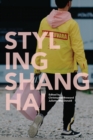Image for Styling Shanghai