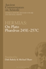 Image for Hermias: on Plato. (Phaedrus 245E-257C)