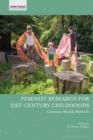 Image for Feminist research for 21st-century childhoods: common worlds methods
