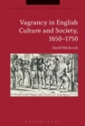 Image for Vagrancy in English Culture and Society, 1650-1750