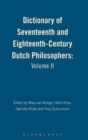 Image for Dictionary of Seventeenth and Eighteenth-Century Dutch Philosophers: Volume II