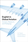Image for English in global aviation: context, research, and pedagogy