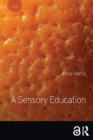 Image for A Sensory Education