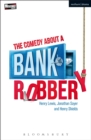 Image for The Comedy About a Bank Robbery