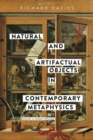 Image for Natural and artifactual objects in contemporary metaphysics: exercises in analytic ontology