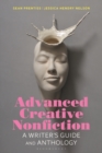 Image for Advanced Creative Nonfiction: A Writer&#39;s Guide and Anthology