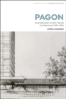 Image for PAGON  : Scandinavian avant-garde architecture 1945-1956