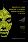 Image for The Methuen drama anthology of American women playwrights  : 1970-2020