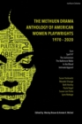 Image for The Methuen drama anthology of American women playwrights: 1970-2020