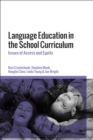 Image for Language education in the school curriculum  : issues of access and equity