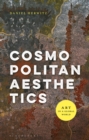 Image for Cosmopolitan aesthetics: art in a global world