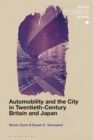 Image for Automobility and the city in twentieth-century Britain and Japan